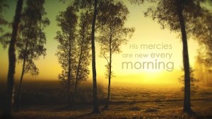his-mercies-are-new-wallpaper_1366x768